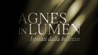 "Agnes in Lumen" il racconto di Claudio Strinati per Agenda Cultura Webuild. Sant’Agnese in Agone