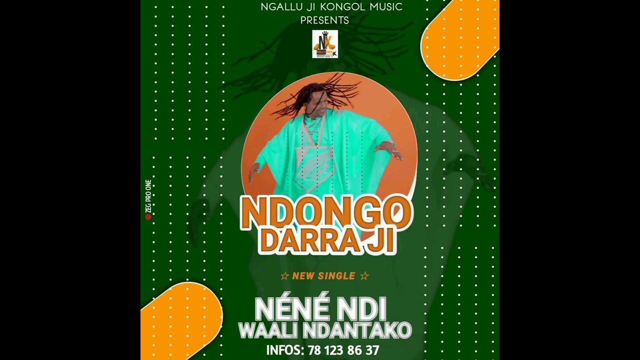 Ndongo Dara Ji Néné Ndi_Waali Ndantako