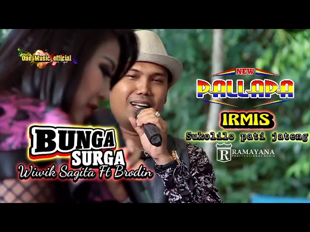 BUNGA SURGA Wiwik Sagita Ft Brodin NEW PALLAPA IRMIS class=