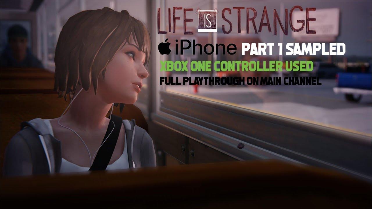 Life Is Strange iPhone Gameplay Part 1 Sample YouTube