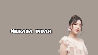 Merasa Indah - Tiara Andini -Lirik- chords