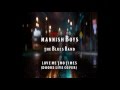 Mannish Boys - Love me two times (Doors Live Cover )