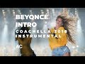 Beyoncé — Coachella Intro