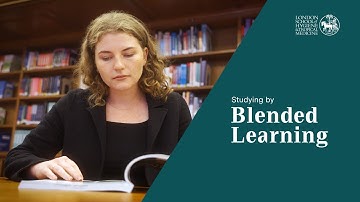 Studying by Blended Learning at LSHTM
