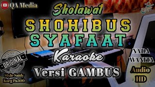 Shohibus Syafaah - Sholli Wa Sallim Daiman | Karaoke Versi Gambus || Nada Wanita