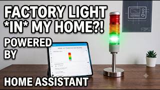 Factory Status Lights with Home Assistant