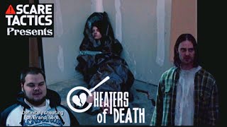 Scare Tactics  - Cheaters of Death