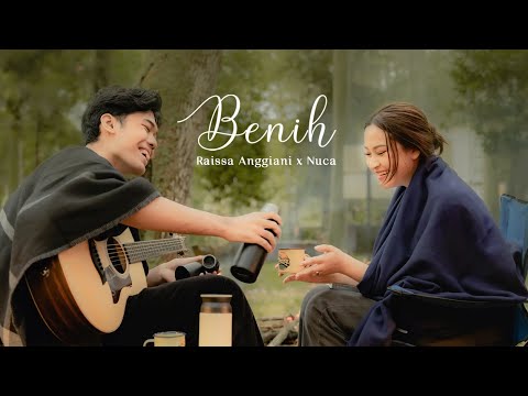 Raissa Anggiani, Nuca - Benih (Official Music Video)