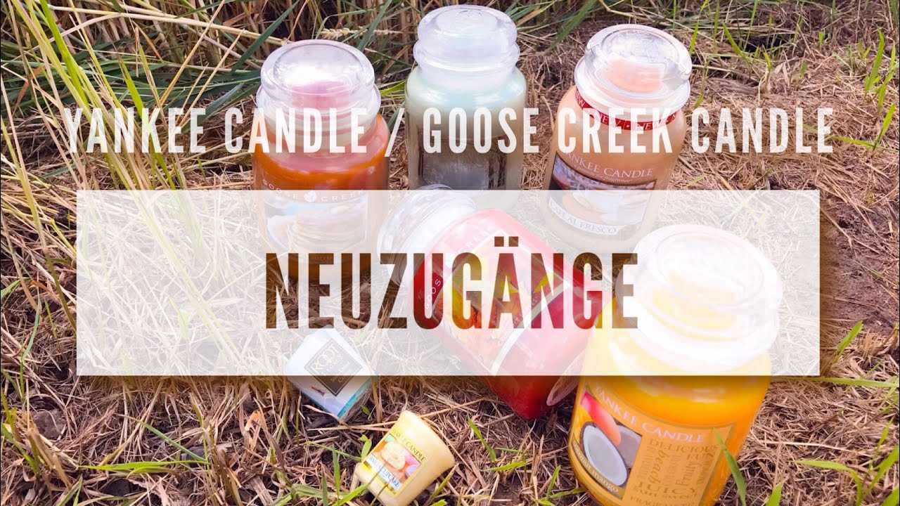 Yankee Candle / Goose Creek Candle Neuzugänge new in my collection