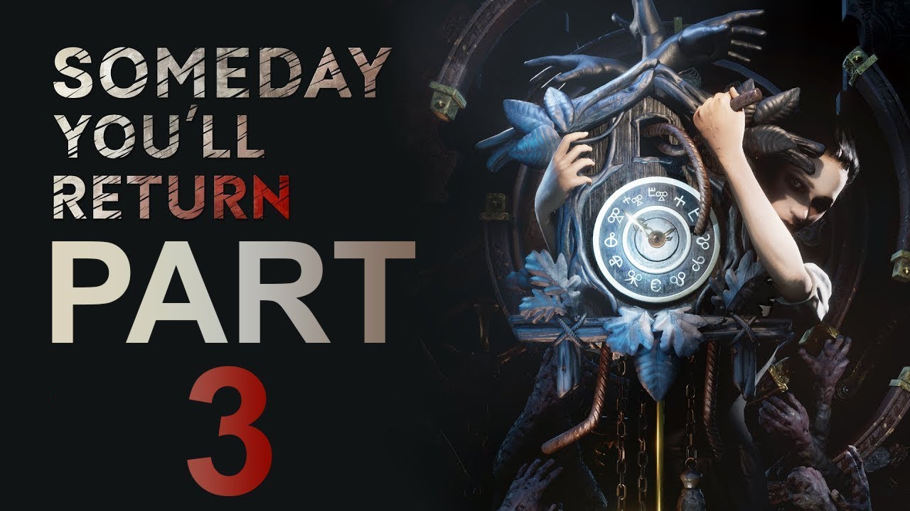 Someday You ll Return Gameplay Walkthrough Part 3 The Camp YouTube