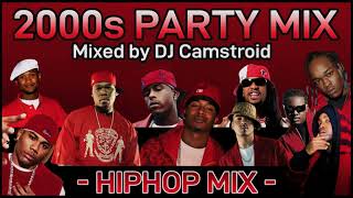 2000s Party Mix | Hip-Hop | Nelly, Lil Jon, Hurricane Chris, D4L, 50 Cent, and more. - DJ Camstroid