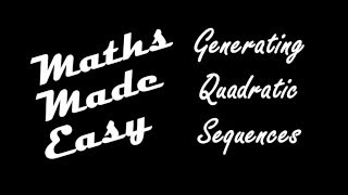 Generating Quadratic Sequences