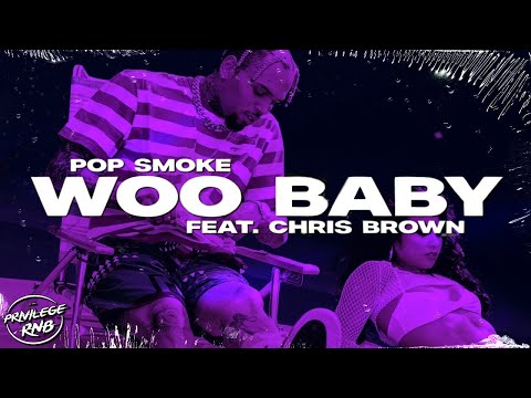 Pop Smoke - Woo Baby (Lyrics) ft. Chris Brown