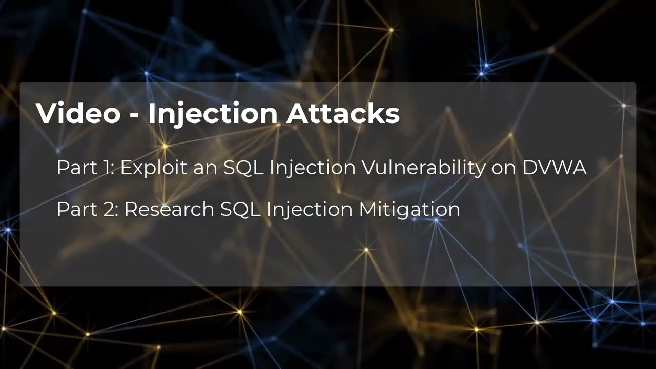 Lab - Injection Attacks