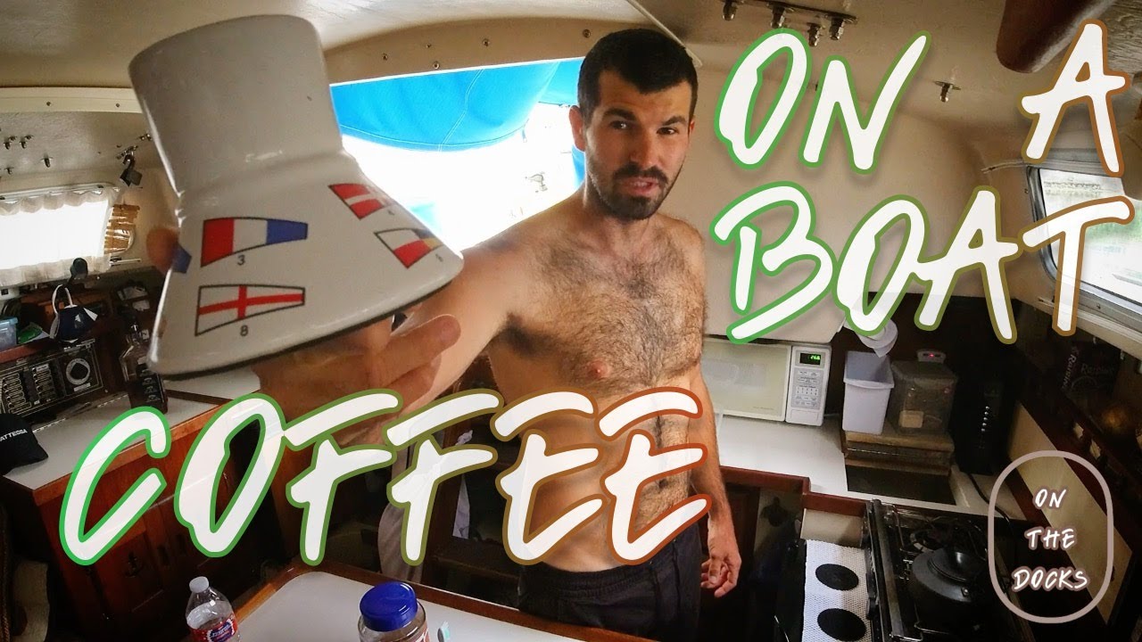 COFFEE on my Catalina 30 sailboat // Best Instant Coffee!!!