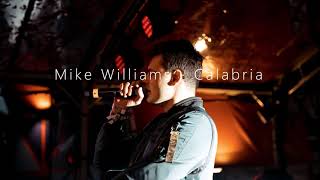 Mike Williams - Calabria