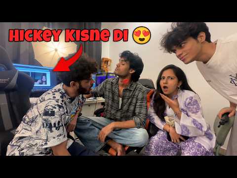 Rahul Ko Gale Pe Hickey Kisne Di 😍