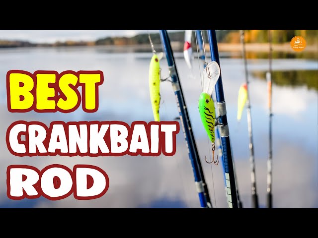 Best Crankbait Rods Review – Top Models Compared! 