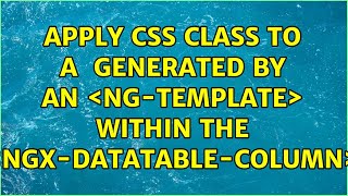 Apply css class to a <div> generated by an <ng-template> within the <ngx-datatable-column>