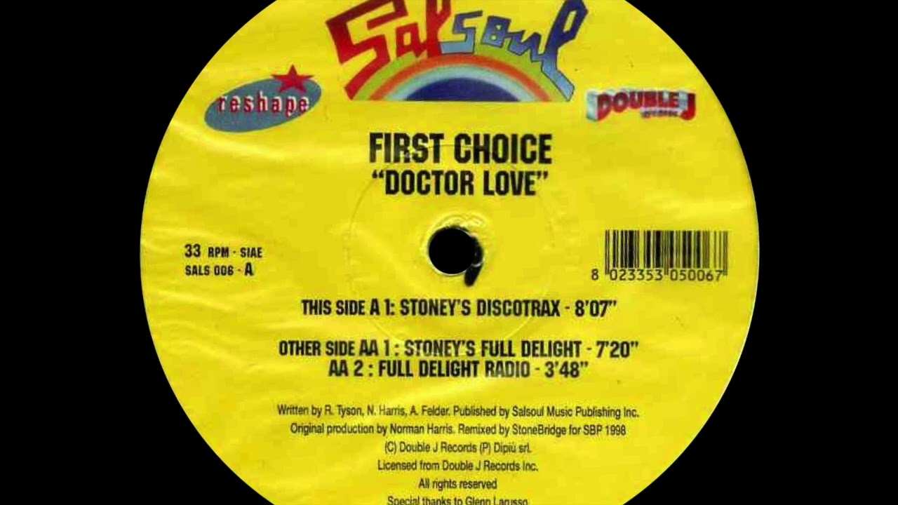 First Choice - Doctor Love (Stoney's Full Delight) - YouTube