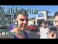 California Vlog - Day 4