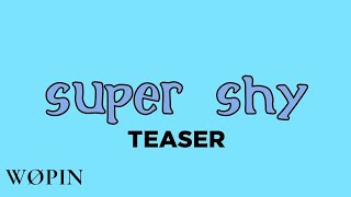 W Girl Super Shy Mv Teaser