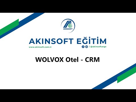 AKINSOFT Wolvox Otel Crm İşlemleri