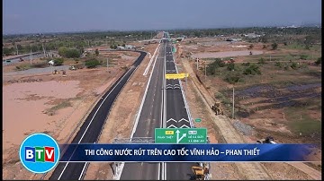 Cao tốc Vĩnh Hảo - Phan Thiết: Thi công nước rút trước ngày thông xe