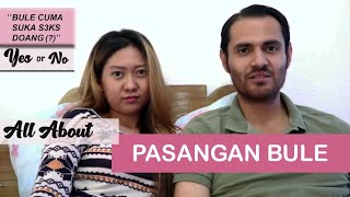 SEMUA TENTANG BULE | BONUS BEHIND THE SCENE