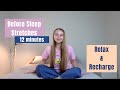 Before Sleep Relaxing Stretches in Bed | 12 minutes for good sleep