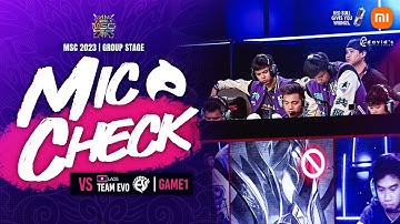MSC Group Stage Mic Check: ECHO vs EVO Esports - G1