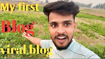 My first blog♥️💯