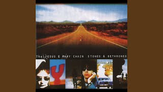 Miniatura de vídeo de "The Jesus And Mary Chain - Till I Found You"