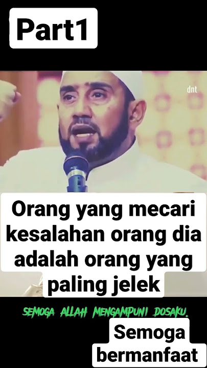 ORANG YANG PALING JELEK ADALAH ORANG YANG MENCARI KESALAHAN ORANG LAIN