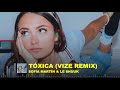 Sofa martn le shuuk  txica vize remix official audio