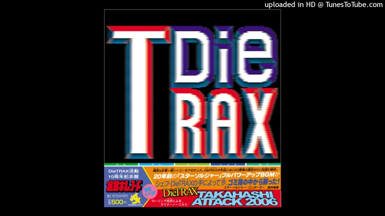 DieTRAX - Takahashi Attack (Live)