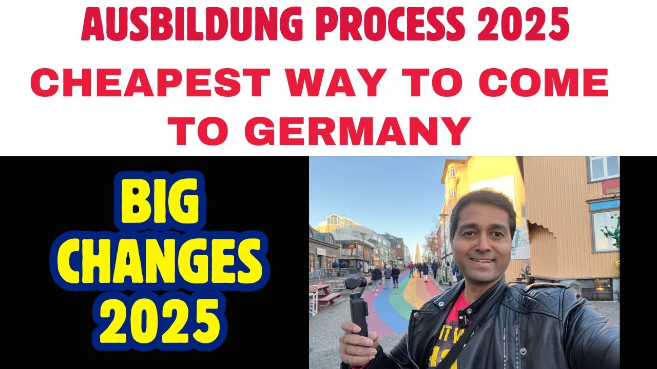 AUSBILDUNG Cheapest Way to Come to Germany Process 2025 | Big Changes ...