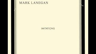 Video thumbnail of "Mark Lanegan - Deepest Shade"