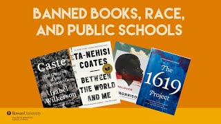 Banned Books, Race, and Public Schools / Moderated by Jamar Brownlee