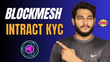 Blockmesh Airdrop Intract KYC Verification || BlockMesh Airdrop Intract Task Kaise Karain ?