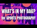 What&#39;s In My Sports Photography Bag? (2023)