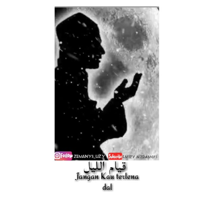 Sholat tahajud 'Qiyamullail' Story WA