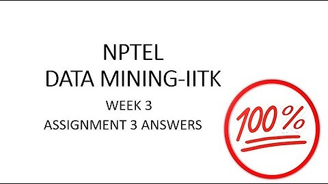 NPTEL Data Mining Week 3 Assignment 3 Answers IIT KGP Jan 2025 | Swayam |  @TechnicalWomann