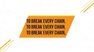 Mighty Name of Jesus x Break Every Chain medley (E)