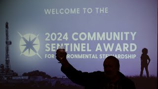 The 2024 Community Sentinel Awards for Environmental Stewardship