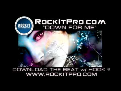 Hip-Hop Beat With Hook HOT FEMALE HOOK *Down For Me* (RockItPro.com)