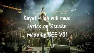 Kayef - Ich will raus (Lyrics)