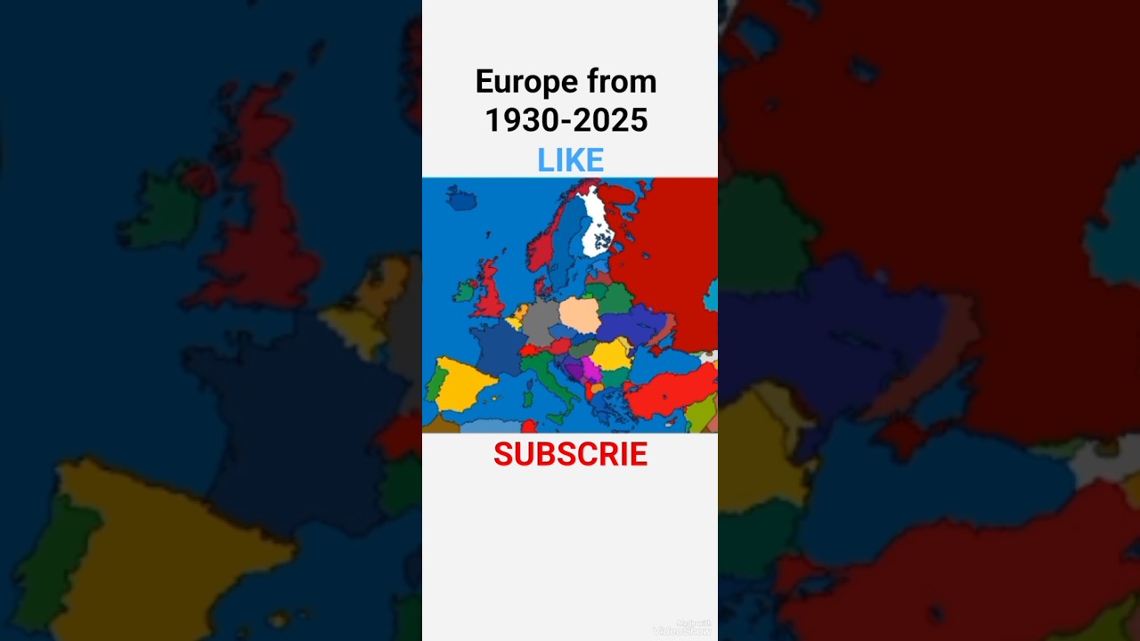 Europe from 1930-2025 