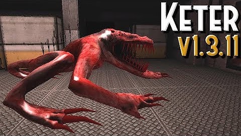 SCP Containment Breach v1.3.11 - Keter Gameplay 01