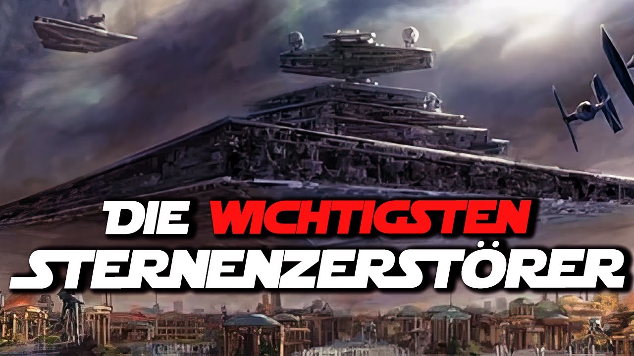 STAR WARS: RAUMSCHIFFE | ALLES ÜBER DIE STERNZERSTÖRER | DEUTSCH / GERMAN